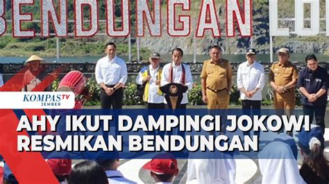 Menteri ATR BPN AHY Dampingi Jokowi Kunjungan Kerja Ke Bolaang