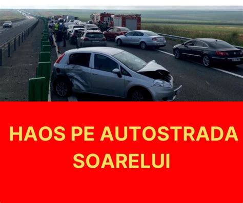 Carambol Teribil Pe Autostrada Soarelui De Masini Implicate In