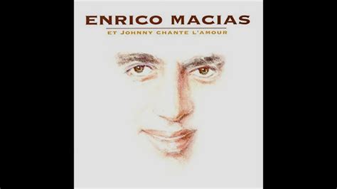 Enrico Macias Et Johnny Chante L Amour Conceptkaraoke YouTube