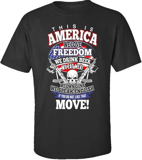 This Is America We Love Freedom We Drink Beer We Eat Meat Adult Shirt