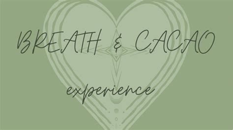 Breath And Cacao Experience Hipsy