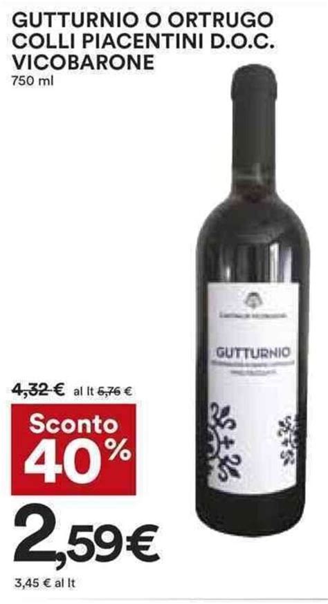 Vicobarone Gutturnio O Ortrugo Colli Piacentini D O C Ml Offerta