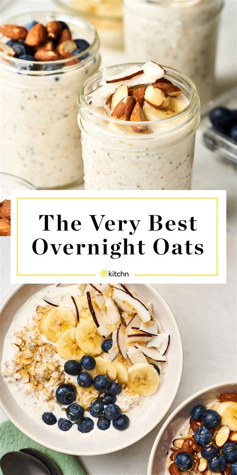 How To Make The Best Overnight Oats Kitchn