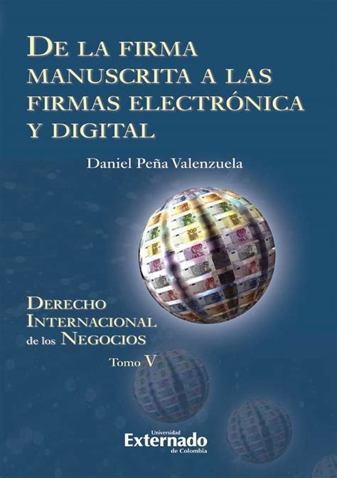 De La Firma Manuscrita A Las Firmas Electr Nica Y Digital Pchome H