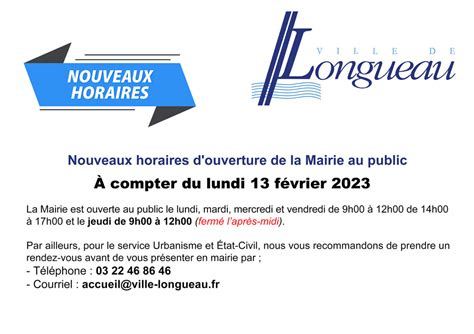 Nouveaux Horaires D Ouverture De La Mairie Au Public Ville De Longueau