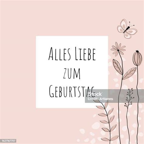 Alles Liebe Zum Geburtstag Text In German Language Happy Birthday Greeting Card With Lovingly