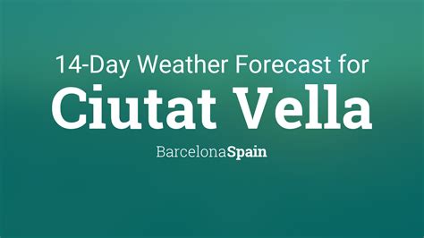 Ciutat Vella, Barcelona, Spain 14 day weather forecast