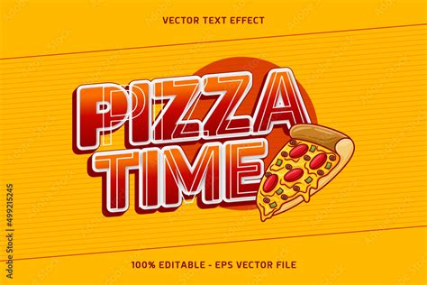 Pizza Time Vector Text Effect Stock Vector Adobe Stock