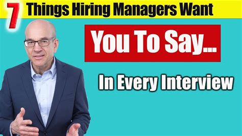 7 Things Hiring Managers Want To Hear You Say In A Job Interview Youtube