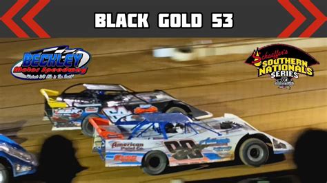 Beckley Motor Speedway Black Gold 53 Pro Late Model Feature 7 12