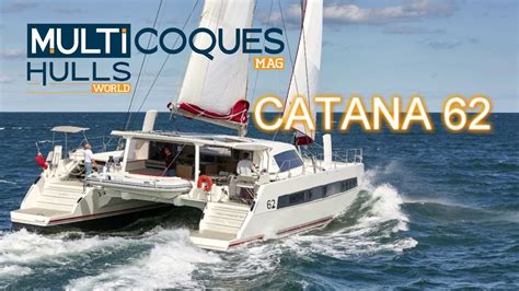 Catana Catamaran Boat Review Teaser Multihulls World