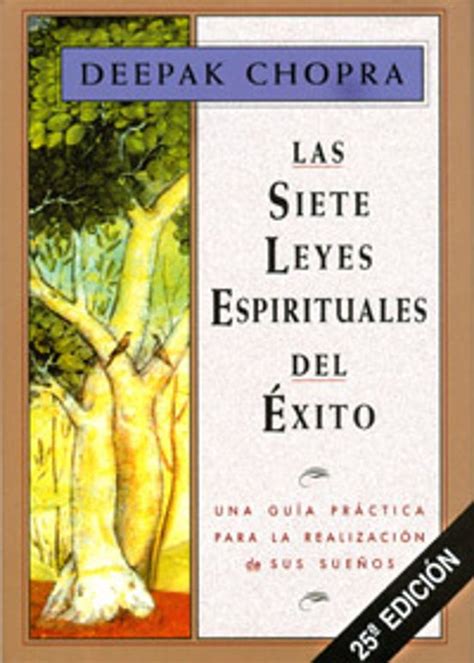 Las Siete Leyes Espirituales Del Exito Deepak Chopra Casa Del Libro Colombia