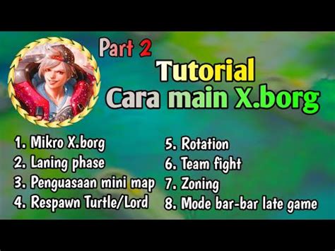 Tutorial Cara Main X Borg PART 2 YouTube