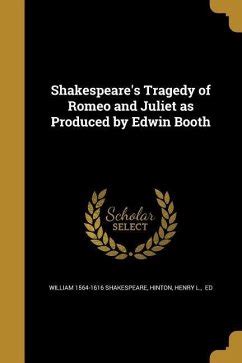 Shakespeares Tragedy Of Romeo Von William Shakespeare