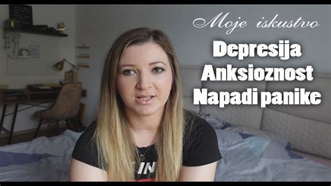 PRIČAM S VAMA Depresija anksioznost napadi panike Moje iskustvo YouTube