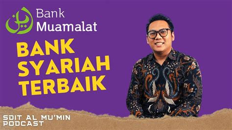 KEUNTUNGAN MENABUNG DI BANK MUAMALAT APA SAJA BISA BUKA REKENING