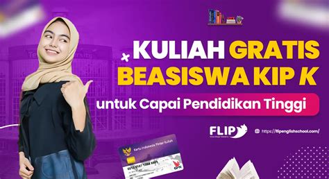 Kuliah Gratis Beasiswa KIP K Untuk Capai Pendidikan Tinggi