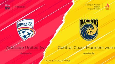 Watch Adelaide United W Vs Central Coast Mariners Women