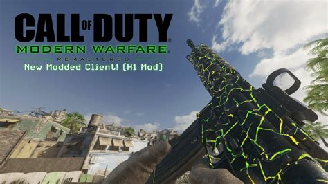 NEW Modded Client For Modern Warfare Remastered H1 Mod And How To