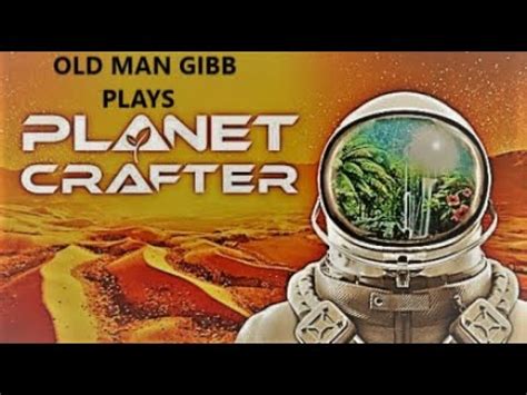 The Planet Crafter Youtube