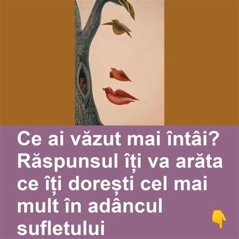 Ce ai văzut mai întâi Răspunsul îți va arăta ce îți dorești cel mai