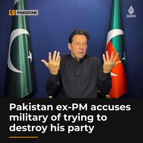 Al Jazeera English On Twitter Pakistan S Former Pm Imran Khan Says He