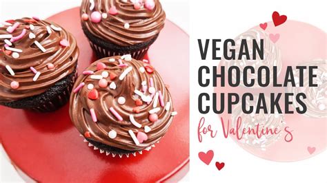 Vegan Chocolate Cupcakes Valentine S Day Bake With Me Youtube