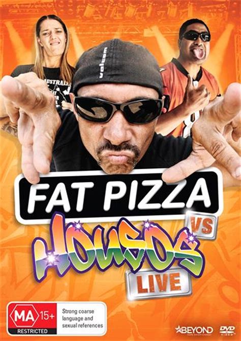 Buy Fat Pizza Vs Housos Live On Dvd Sanity Online