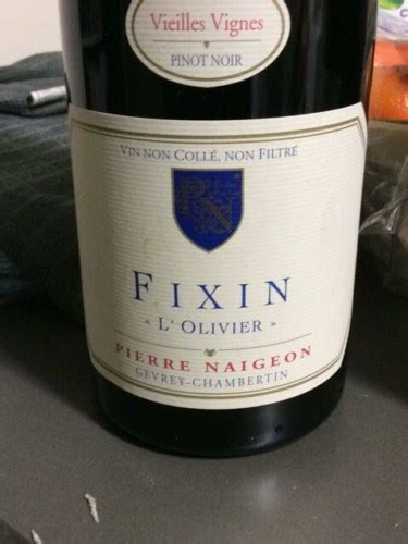 Domaine Les Astrelles Pierre Naigeon Vieilles Vignes Fixin LOlivier