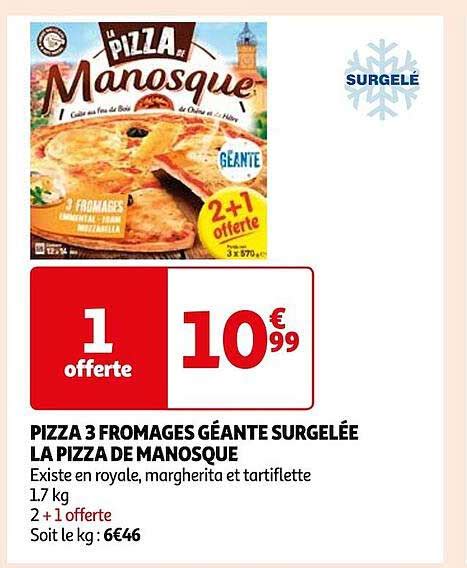 Promo Pizza 3 Fromages Géante Surgelée La Pizza De Manosque chez Auchan