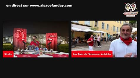 Duplex Avec Les Amis De L Alsace En Autriche Alsace Fan Day Tv