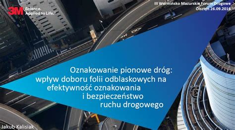 Oznakowanie Pionowe Dr G Folie Odblaskowe M Kongres Drogowy