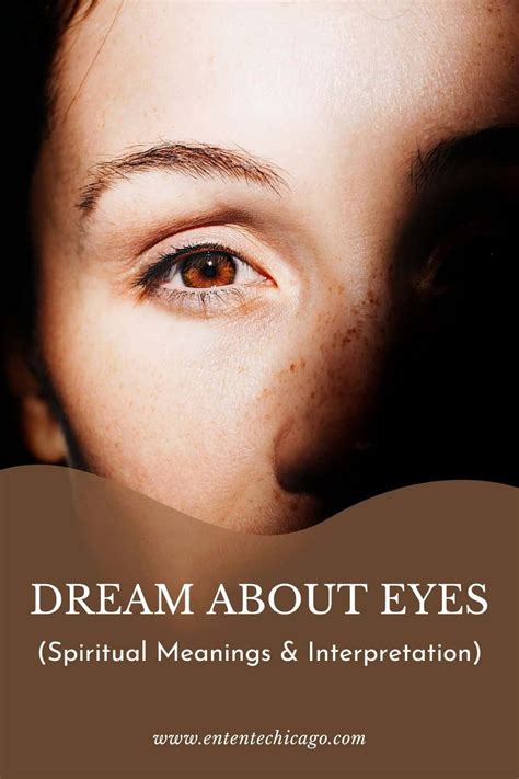 Dream About Eyes Spiritual Meanings Interpretation