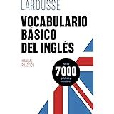 Vocabulario B Sico Del Ingl S Larousse Lengua Inglesa Manuales