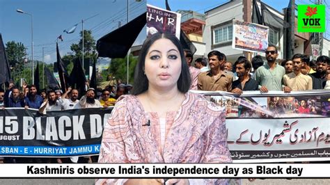 Kashmiris Observe India S Independence Day As Black Day YouTube