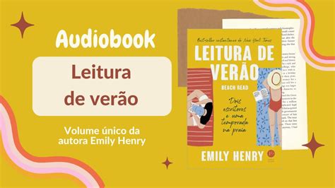 LEITURA DE VERÃO Audiobook Capítulos 1 a 7 Volume único Emily