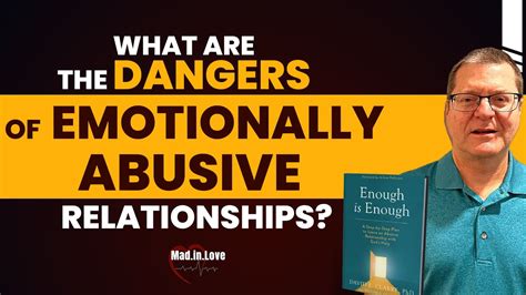 What Are The Dangers Of Emotionally Abusive Relationships Dr David