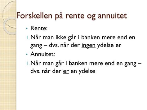 Ppt Rente Og Annuitetsregning Powerpoint Presentation Free Download