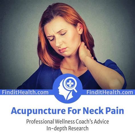 Acupuncture For Neck Pain — Health Coach S Advice