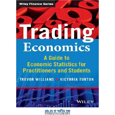 خرید و قیمت دانلود کتاب Trading Economics A Guide To Economic