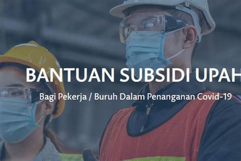 Blt Subsidi Gaji Cair Cek Nama Penerima Bsu Untuk Dapatkan Rp