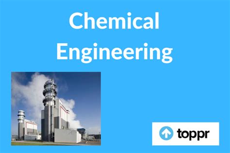 What Is Chemical Engineering Definition Skills Job Prospects Scope