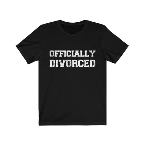 Officially Divorced T Shirt Divorce T Shirt Divorce Etsy