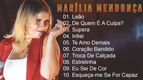 Marília Mendonça Leão Infiel Bem Pior Que Eu Playlist Marilia