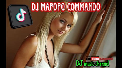 Dj Mapopo Commando Syalalala Remix Dj Tiktok Viral YouTube