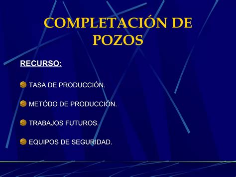 Curso Completaci N De Pozos Ppt