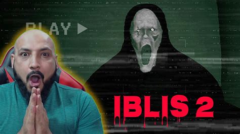 IBLIS 2 FULL HORROR GAME Live With Gabbar DARNA MANA HAI YouTube