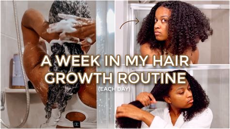 1 Week In My Natural Hair Growth Routine Weekly Hair Grow Routine Youtube