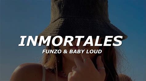 Funzo Baby Loud Inmortales Letra Lyrics Youtube