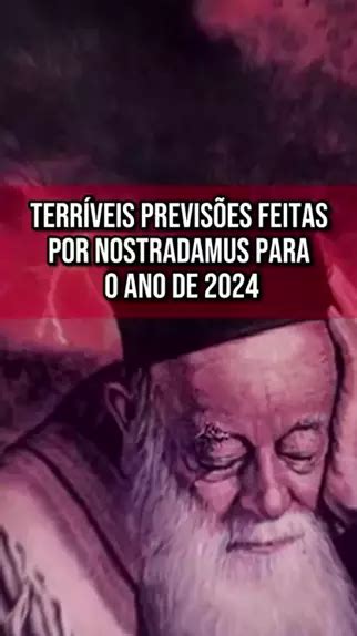 as previsões de nostradamus para 2024 Discover